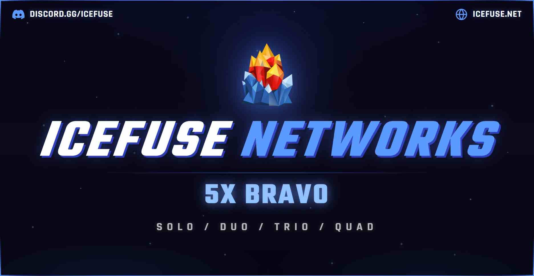⦿【ICEFUSE】5X Bravo (Solo/Duo/Trio/Quad|Shop|Kits|X5 WIPED